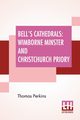 Bell's Cathedrals, Perkins Thomas