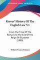 Reeves' History Of The English Law V1, Finlason William Francis