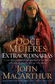 Doce mujeres extraordinarias, MacArthur John