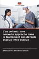 L'os collant, Ghoderao Urade Dhanashree