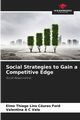 Social Strategies to Gain a Competitive Edge, Curas Ford Elmo Thiago Lins