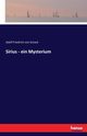 Sirius - ein Mysterium, Schack Adolf Friedrich von