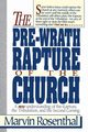 Prewrath Rapture of the Church, Rosenthal Marvin J.