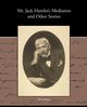 MR Jack Hamlin S Mediation and Other Stories, Harte Bret