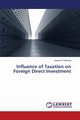 Influence of Taxation on Foreign Direct Investment, Ur Rehman Saeed