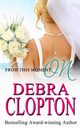 From This Moment On, Clopton Debra