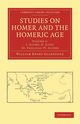 Studies on Homer and the Homeric Age - Volume 3, Gladstone William Ewart