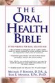 The Oral Health Bible, Bonner Michael