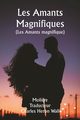 Les Amants Magnifiques  (Les Amants magnifique ), , Moli?re
