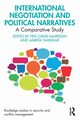 International Negotiation and Political Narratives, 
