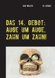 Das 14. Gebot, Walter Kim