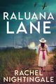 Raluana Lane, Nightingale Rachel