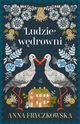Ludzie wdrowni, Fryczkowska Anna