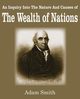 The Wealth of Nations, Smith Adam