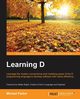 Learning D, Parker Michael