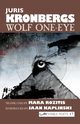 Wolf One-Eye, Kronbergs Juris