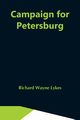 Campaign For Petersburg, Wayne Lykes Richard
