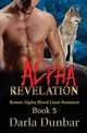 Alpha Revelation, Dunbar Darla