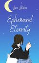 Ephemeral Eternity, Liblikas Liina