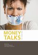Money Talks, 