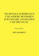 Neuronale Lernregeln und andere Methoden, Karakas Christos