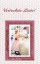 Verfuchste Liebe!, Fuentes Sara Lea