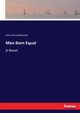 Men Born Equal, Robinson Harry Perry
