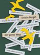 Der ganze weg, Berget Kristin