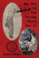 She Was An American Spy During WW II, Slone Jeane Edna