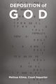 Deposition of God, Klima Melissa