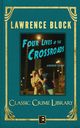 Four Lives at the Crossroads, Block Lawrence