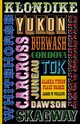 Alaska Yukon Place Names, Phillips James W