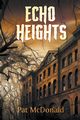 Echo Heights, McDonald Pat