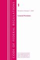 Code of Federal Regulations, Title 01 General Provisions, Revised as of January 1, 2020, Office Of The Federal Register (U.S.)