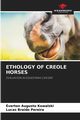ETHOLOGY OF CREOLE HORSES, Kowalski verton Augusto