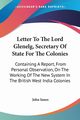 Letter To The Lord Glenelg, Secretary Of State For The Colonies, Innes John