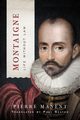 Montaigne, Manent Pierre