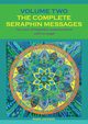 The Complete Seraphin Messages, Volume 2, Jackson Rosie