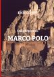 SULLE TRACCE DI MARCO POLO, 