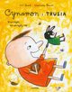 Cynamon i Trusia Wierszyki na okrgy rok, Stark Ulf