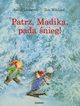 Patrz, Madika, pada nieg!, Lindgren Astrid, Wikland Ilon