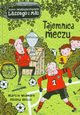 Tajemnica meczu, Widmark Martin, Willis Helena