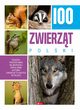 100 najciekawszych zwierzt Polski, 