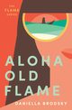 Aloha Old Flame, Brodsky Daniella