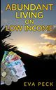Abundant Living on Low Income, Peck Eva
