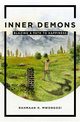 Inner Demons, Mwongozi Rahmaan H