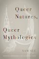 Queer Natures, Queer Mythologies, See Sam