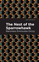 The Nest of the Sparrowhawk, Orczy Emmuska