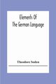 Elements Of The German Language, Soden Theodore