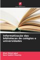 Informatiza?o das bibliotecas de colgios e universidades, Mohd Iqbal Bhat